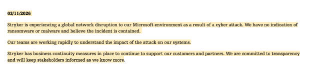 **Figure 3:** (A) Screenshot from the Handala group's .onion leak site, where the attackers publicly claim responsibility for the Stryker breach and assert large-scale system disruption and data exfiltration. (B) Official statement from Stryker acknowledging a global disruption to its Microsoft environment following a cyber incident, noting operational impact and ongoing investigation without evidence of ransomware involvement.